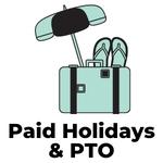 Paid Holidays and PTO